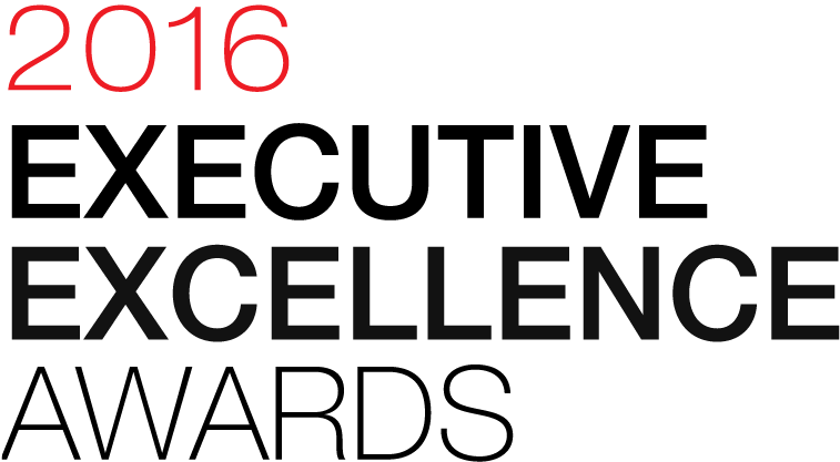 The 2016 Executive Excellence Awards